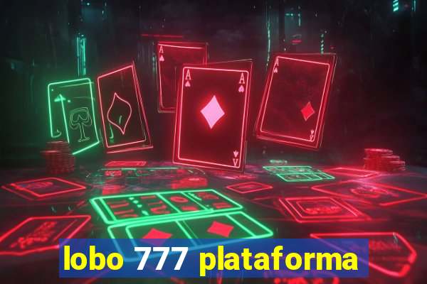 lobo 777 plataforma